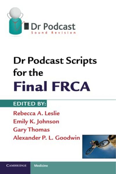 Cambridge University Press Dr Podcast Scripts For The Final Frca