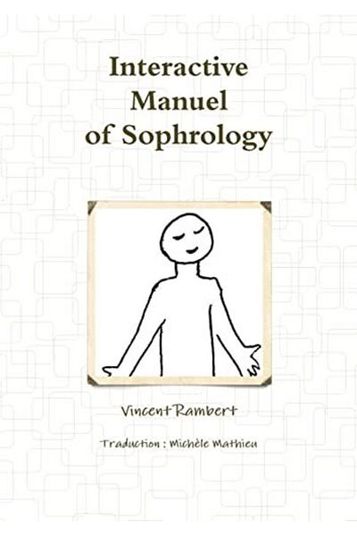 Ingram Interactive Manuel Of Sophrology