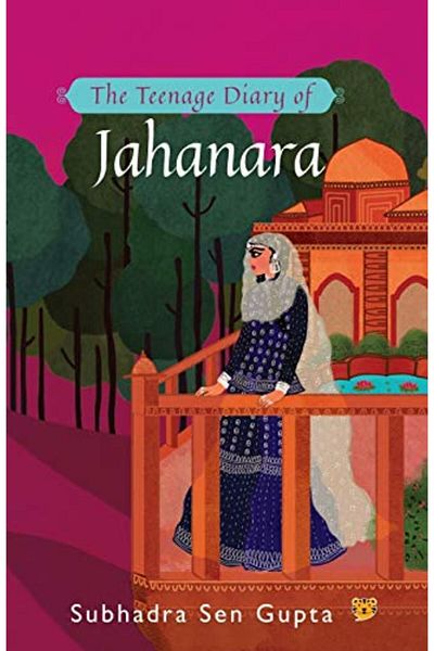 Ingram The Teenage Diary Of Jahanara