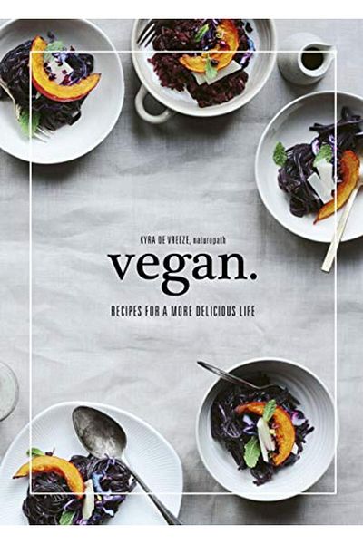 Macmillan Distribution Vegan Recipes For A More Delicious Life