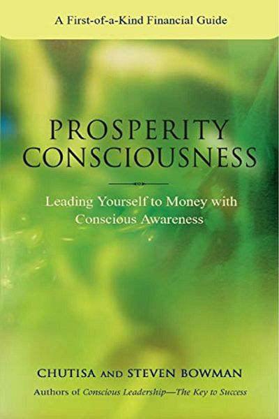 Ingram Prosperity Consciousness Leading Yourself To Money With Conscious Awareness