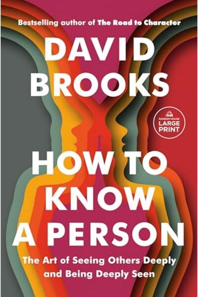 Penguin Random House كيف تعرف شخص ما فن رؤية الآخرين بعمق والظهور بشكل عميق