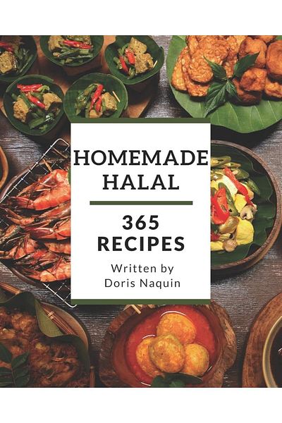 Ingram 365 Homemade Halal Recipes Start A New Cooking Chapter With Halal Cookbook