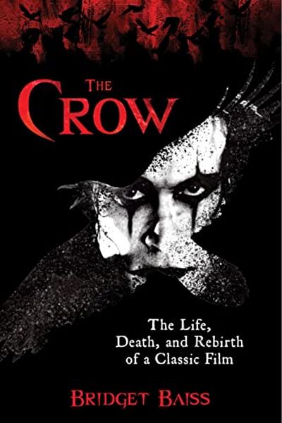 Ingram The Crow The Life Death And Rebirth Of A Classic Film