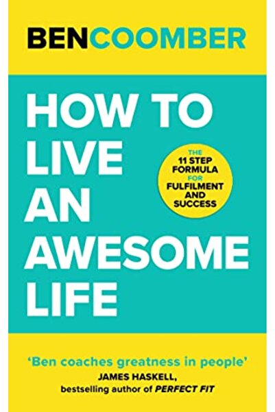 Hachette كيف تعيش حياة رائعة: صيغة من 11 خطوة لتحقيق الرضا والنجاح