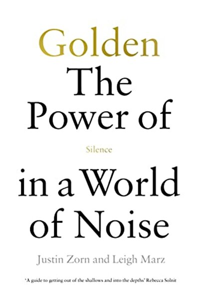 Penguin Random House Golden The Power Of Silence In A World Of Noise