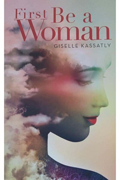 Giselle Kassatly كن امرأة أولاً