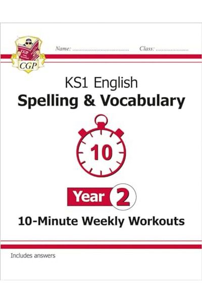 Coordination Group Publications Ltd CGP تمارين أسبوعية لمدة 10 دقائق في اللغة الإنجليزية للصف الأول الابتدائي، التهجئة والمفردات، السنة الثانية