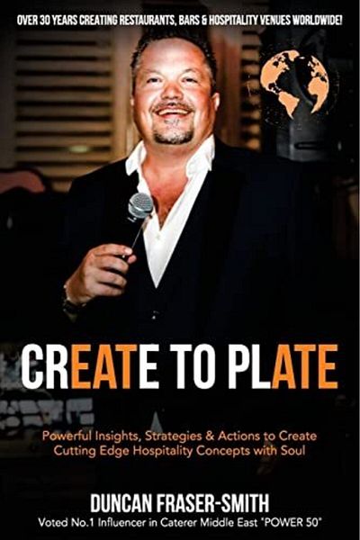 Ingram Create To Plate Powerful Insights Strategies & Actions To Create Cutting Edge Hospitality Concepts