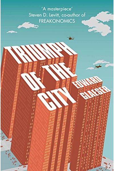 Macmillan Distribution Triumph Of The City How Urban Spaces Make Us Human