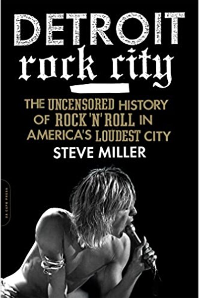 Hachette ديترويت روك سيتي التاريخ غير الخاضع للرقابة لموسيقى الروك أند رول في...