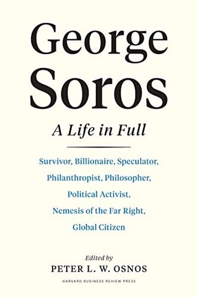 Ingram George Soros A Life In Full
