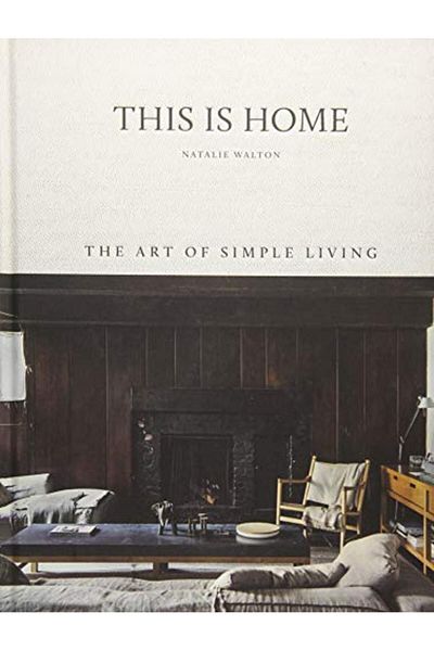 Macmillan Distribution This Is Home The Art Of Simple Living