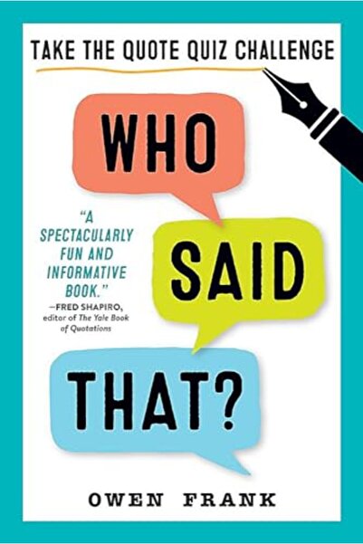 Hachette Who Said That Take The Quote Quiz Challenge