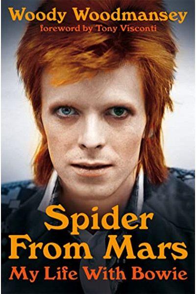 Macmillan Distribution Spider From Mars My Life With Bowie
