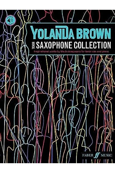 Faber Music Ltd. مجموعة ساكسوفون تينور يولاندا براونز أعمال ملهمة لملحنين سود