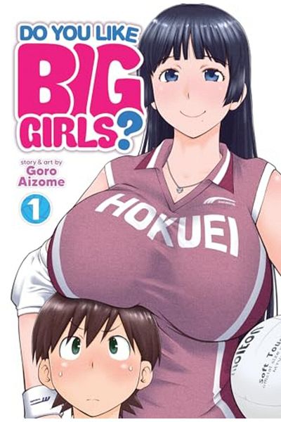 Penguin Random House Do You Like Big Girls? Vol 1