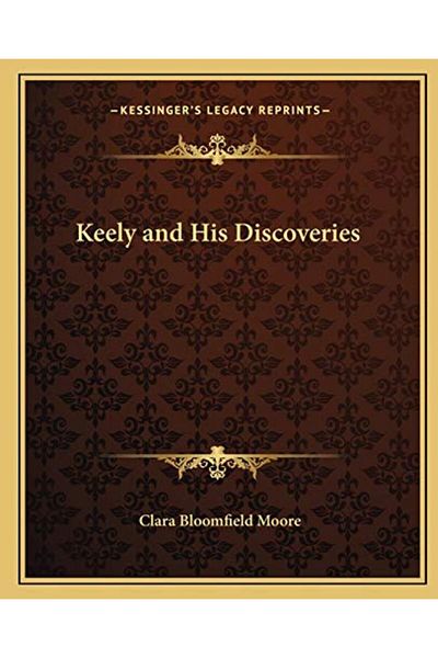 Ingram Keely And His Discoveries