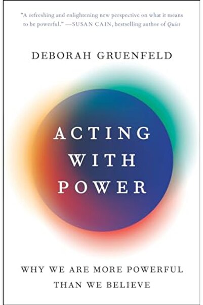 Penguin Random House Acting With Power Why We Are More Powerful Than We Believe