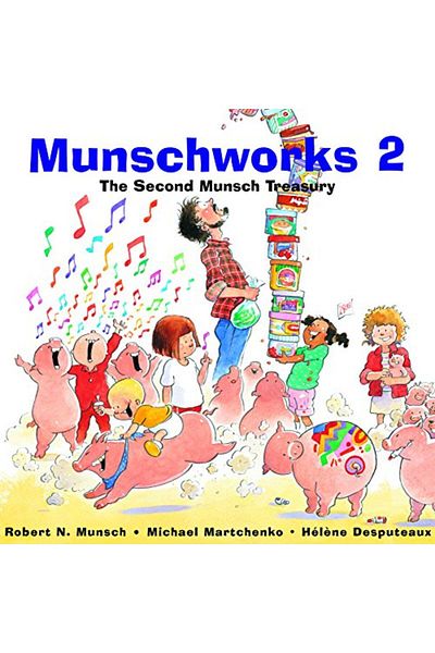 Ingram Munschworks 2 The Second Munsch Treasury