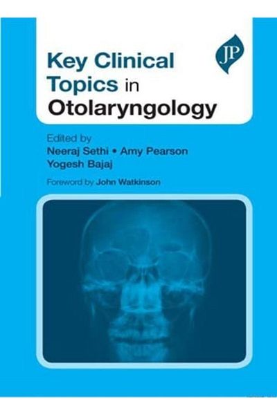 Ingram Key Clinical Topics In Otolaryngology