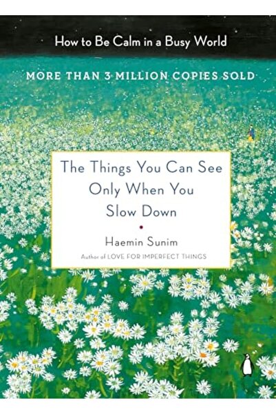 Penguin Random House الأشياء التي لا يمكنك رؤيتها إلا عندما تبطئ كيف تحافظ عل...