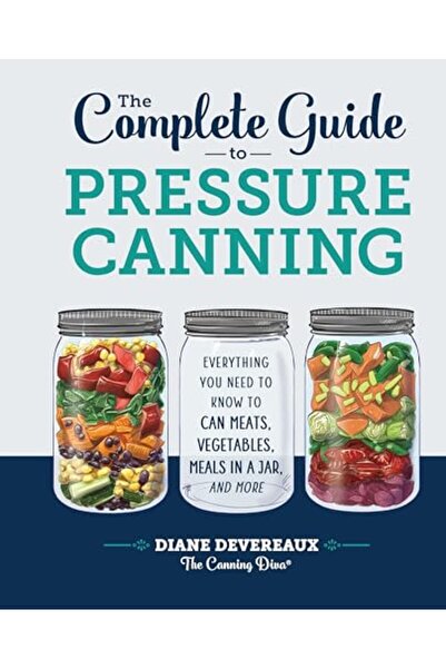 Sourcebook الدليل الكامل لتعليب الضغط، كل ما تحتاج إلى معرفته لعلب اللحوم وال...