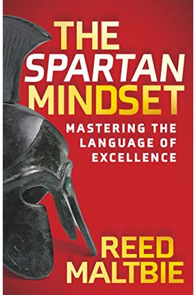 Ingram The Spartan Mindset Mastering The Language Of Excellence