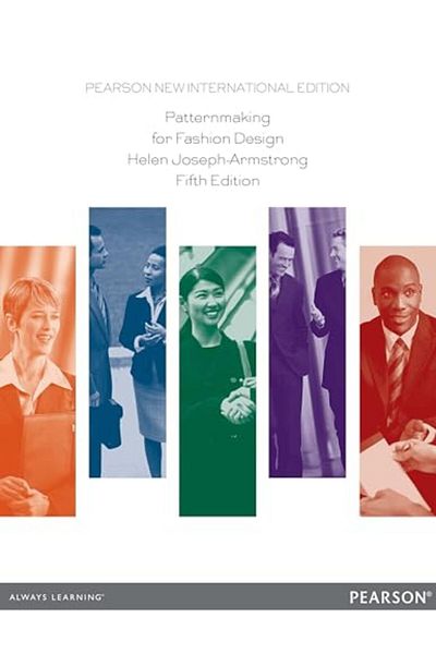 Pearson Patternmaking For Fashion Design Pearson New International Edition