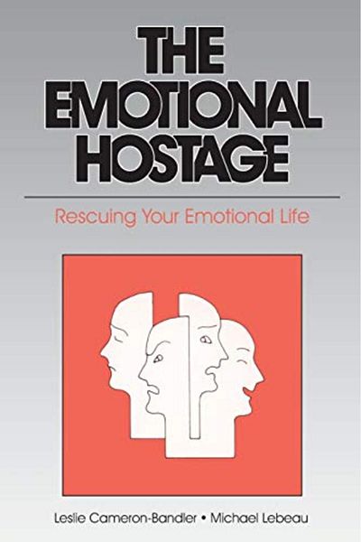 Ingram The Emotional Hostage Rescuing Your Emotional Life