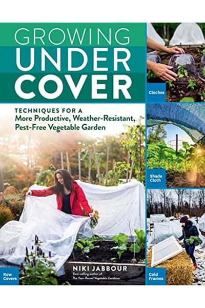 Hachette تقنيات الزراعة تحت الغطاء للحصول على حديقة خضراوات أكثر إنتاجية ومقا...