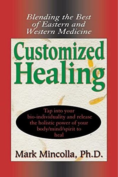 Ingram Customized Healing Blending The Best Of Eastern And Western Medicine