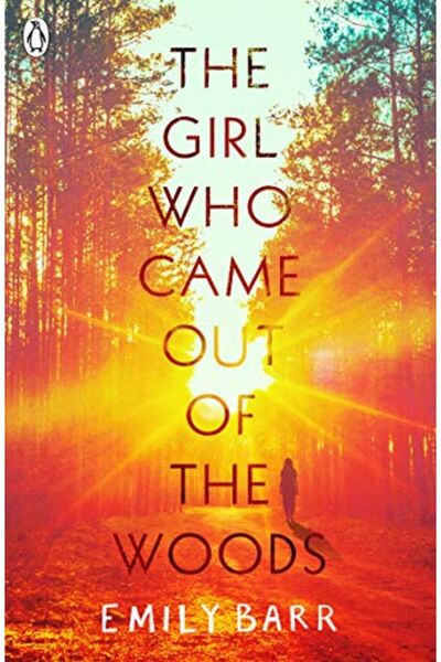 Penguin Random House The Girl Who Came Out Of The Woods