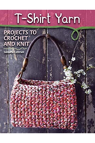 Search Press مشاريع خيوط التي شيرت للكروشيه والحياكة