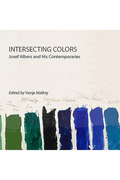 Ingram Intersecting Colors Josef Albers And His Contemporaries