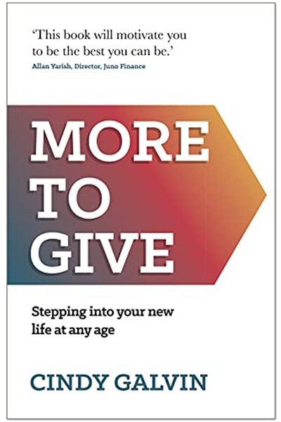 Macmillan Distribution More To Give Stepping Into Your New Life At Any Age