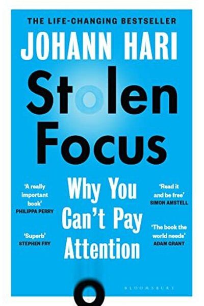 Macmillan Distribution Stolen Focus The Surprising Reason You Cant Pay Attention