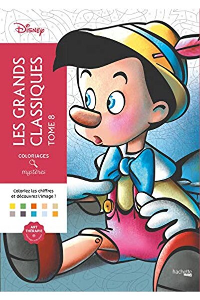 Hachette Coloriages Mysteres Les Grands Classiques Disney Tome 8 Coloriez Les...
