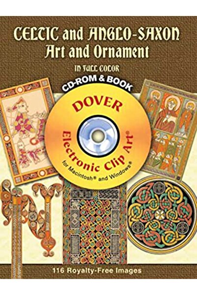 Dover فنون وزخارف سلتيك وأنجلوساكسونية بالألوان الكاملة قرص مضغوط وكتاب قصاصات فنية إلكترونية من دوفر