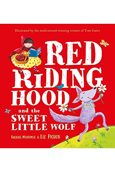 Hachette Red Riding Hood And The Sweet Little Wolf
