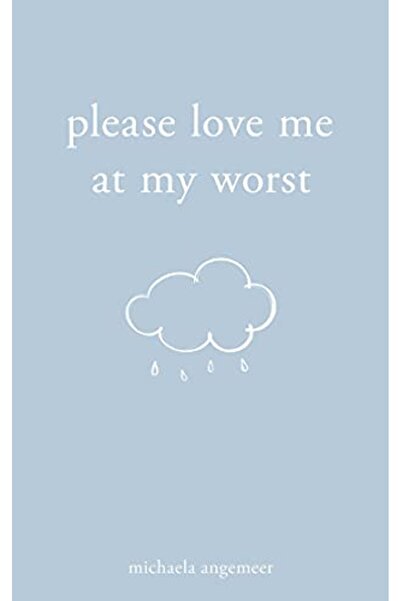 Simon Schuster من فضلك أحبني في أسوأ حالاتي