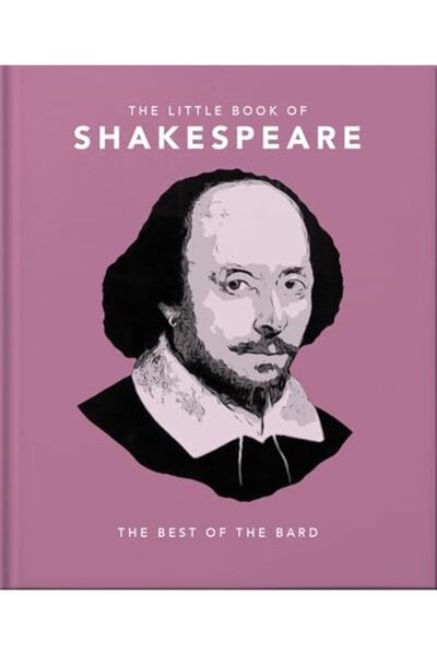 Hachette The Little Book Of Shakespeare Timeless Wit And Wisdom