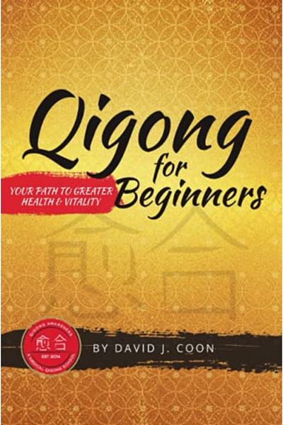 Ingram Qigong For Beginners Your Path To Greater Health & Vitality