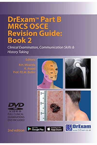 Ingram Drexam Part B Mrcs Osce Revision Guide Book 2 Clinical Examination Communication Skills & History