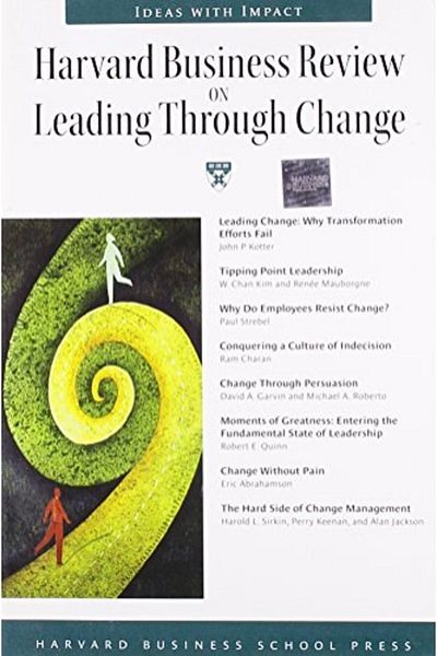 Ingram Harvard Business Review On Leading Through Change Harvard Business Review Paperback Series