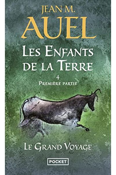 Interforum Editis Les Enfants De La Terre Tome 4 Volume 1 Le Grand Voyage
