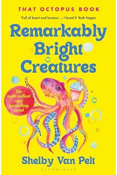 Macmillan Distribution Remarkably Bright Creatures The Heartwarming Summer Read