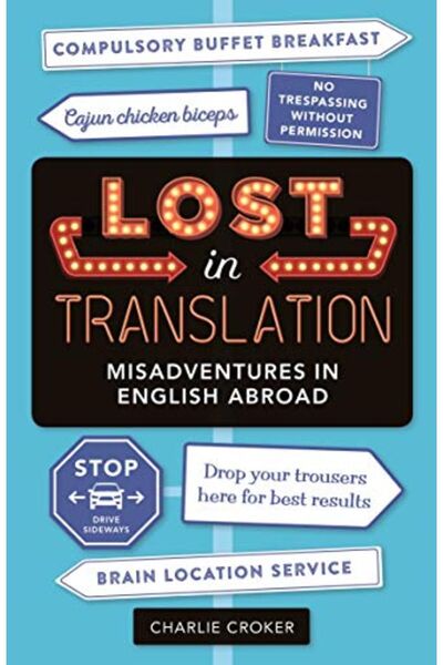 Hachette Distribution Lost In Translation Misadventures In English Abroad