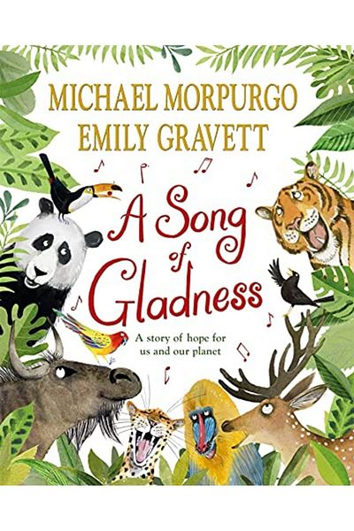 Macmillan Distribution A Song Of Gladness A Story Of Hope For Us And Our Planet