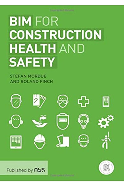 Taylor & Francis Books Ltd Bim For Construction Health And Safety